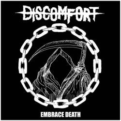 Discomfort : Embrace Death